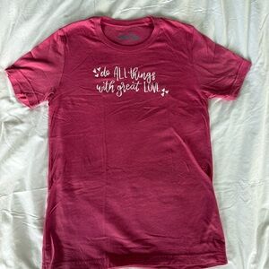 Elly and Grace Pink Graphic Tee “Do All Things With Great Love”